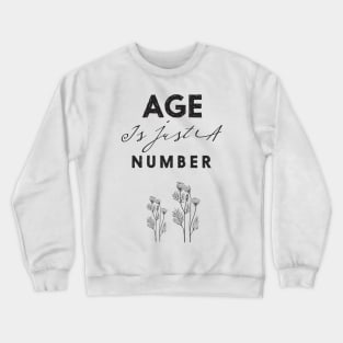 tshirt templates age theme black white decor Crewneck Sweatshirt